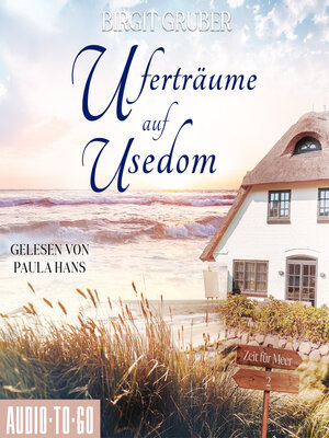 cover image of Uferträume auf Usedom--Zeit für Meer, Band 2 (ungekürzt)